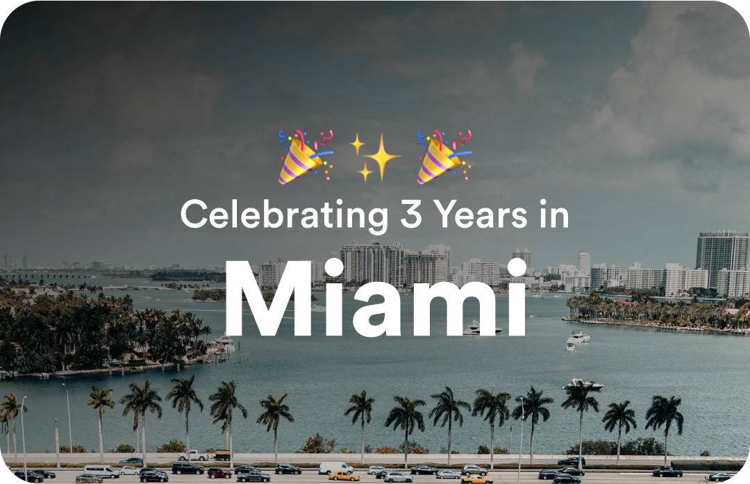 Celebrating 3 Years In Miami
