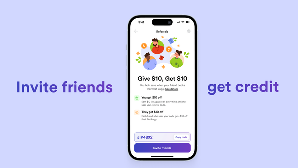 Lugg Promo Code for Referrals: Get a $10 Lugg Coupon Today