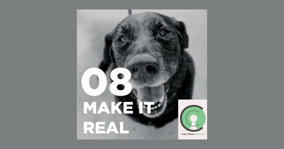S1E08: Make it Real