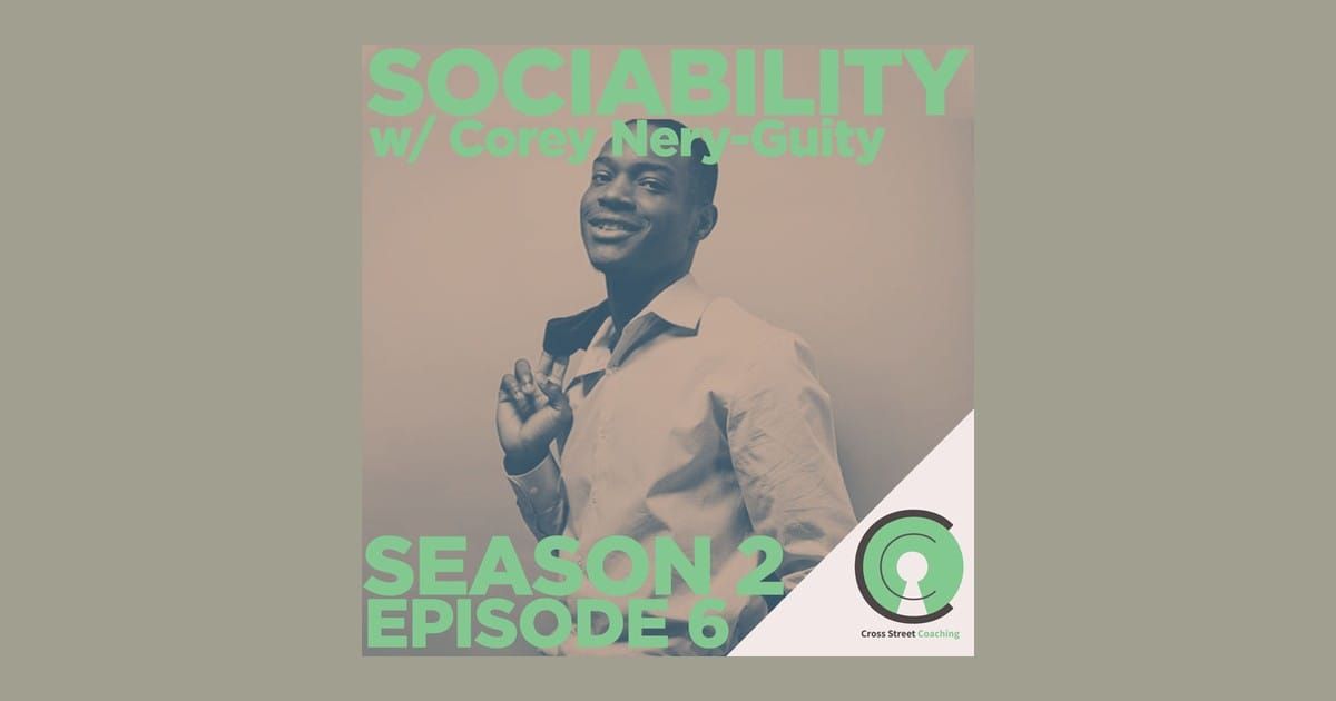 S2E06: Sociability