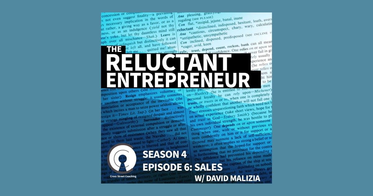S4E06: The Reluctant Entrepreneur - Sales