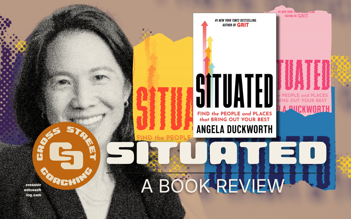 A Review of Angela Duckworth's Situated