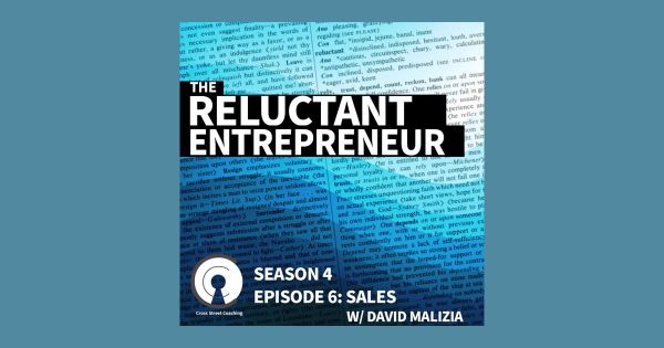 S4E06: The Reluctant Entrepreneur - Sales
