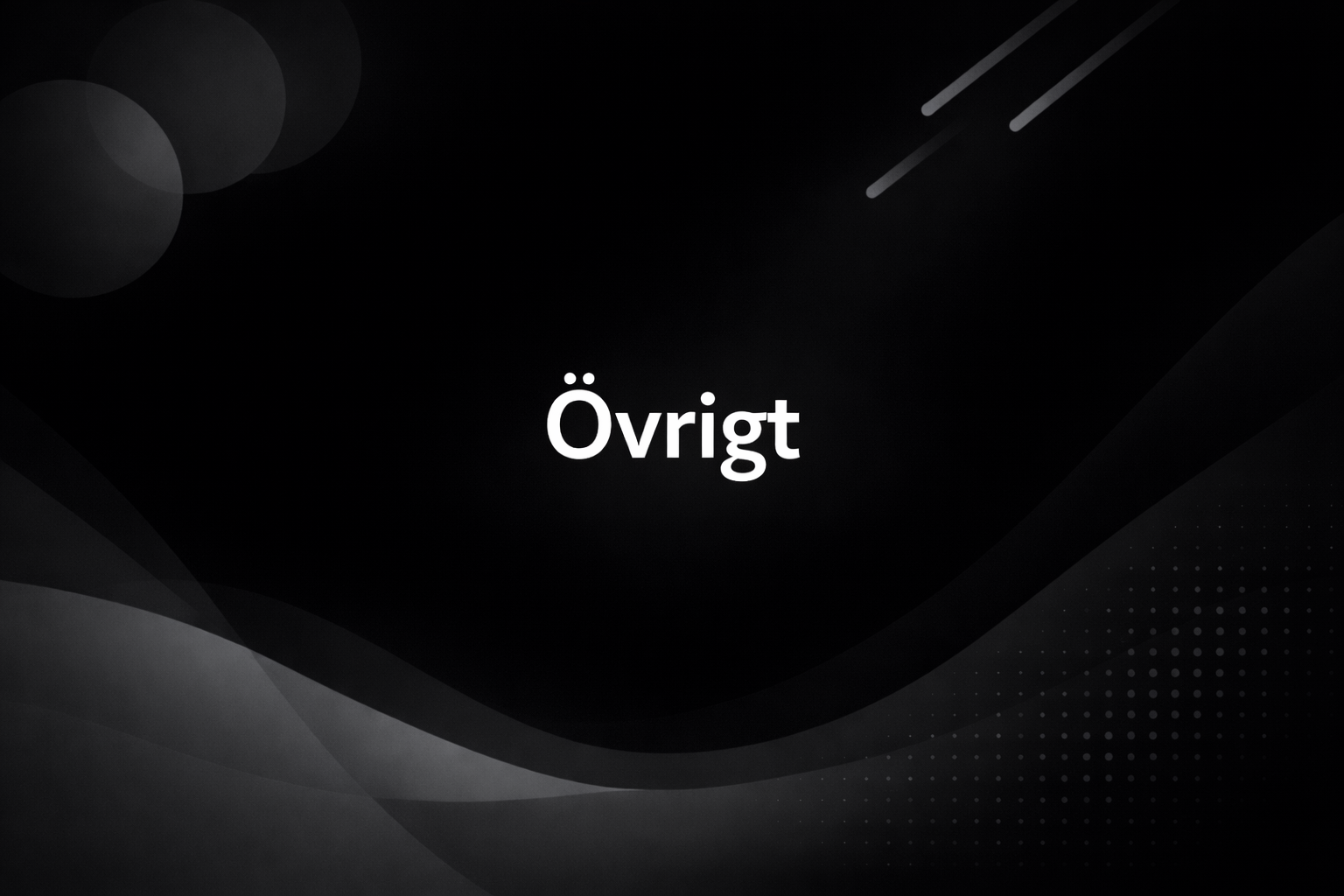 Övrigt