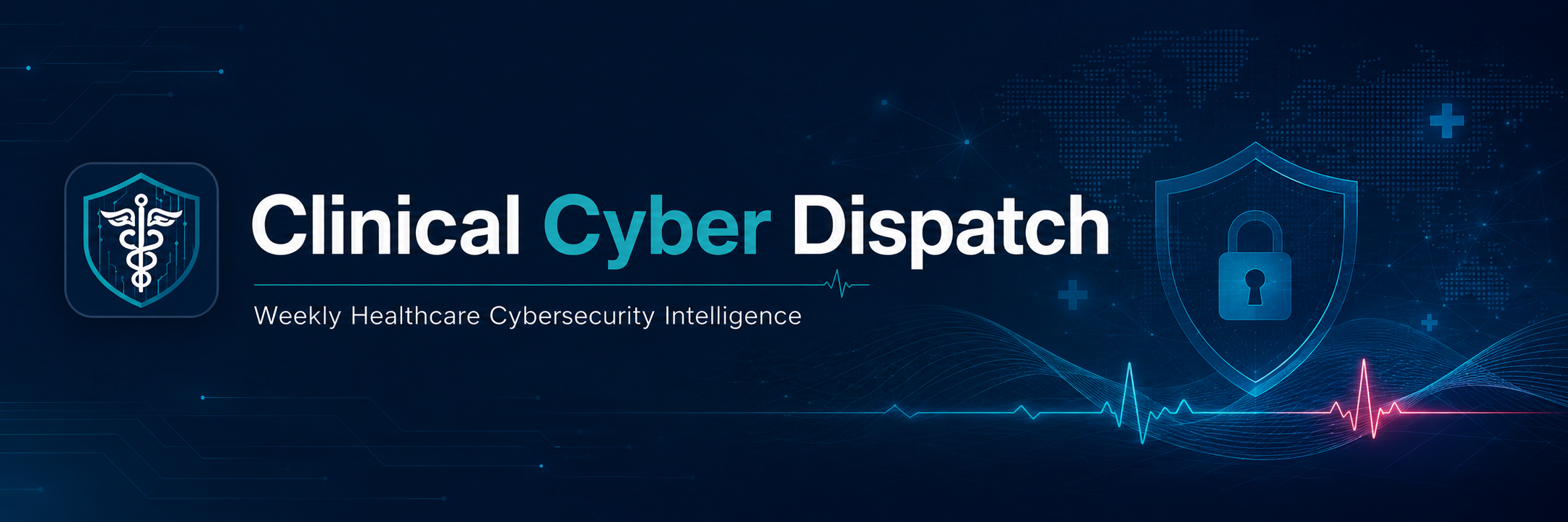 Clinical Cyber Dispatch publication cover