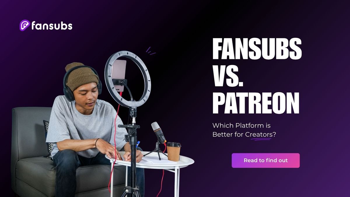 A creator sets up to record beside the title of FanSubs vs. Patreon