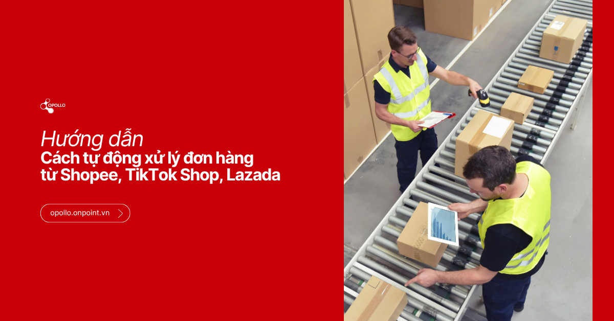 tu-dong-hoa-xu-ly-don-hang-da-kenh-oms