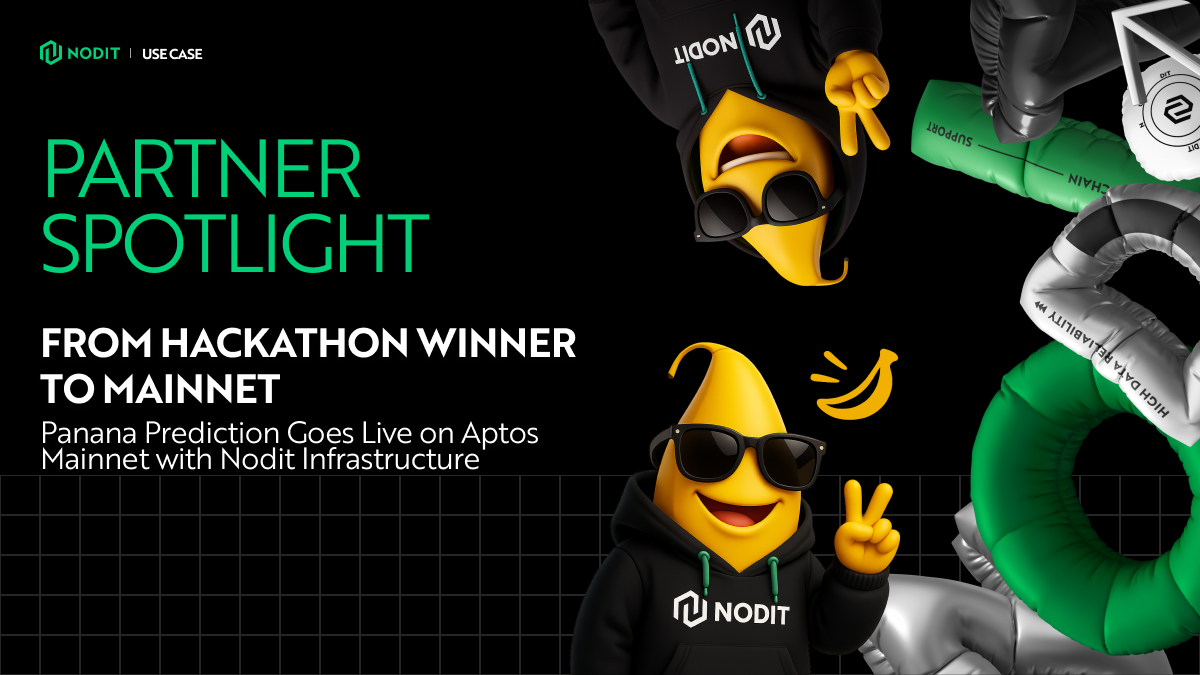 From Hackathon Winner to Aptos Mainnet: Panana Prediction Powered by Nodit