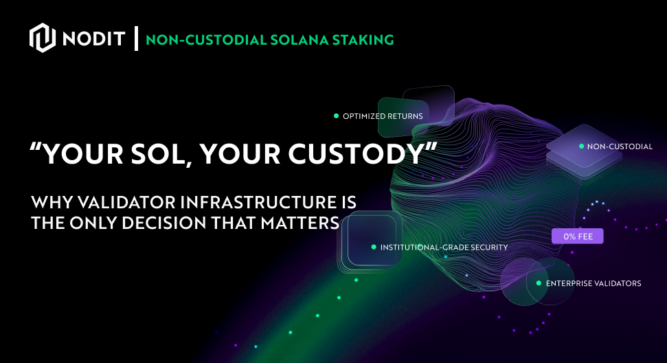 Your SOL, Your Custody: Why Validator Infrastructure Is the Only Decision That Matters