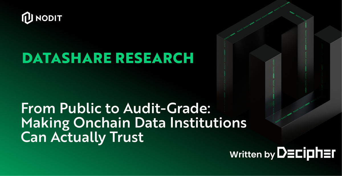 From Public to Audit-Grade: Making Onchain Data Institutions Can Actually Trust