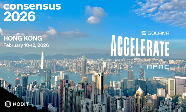 Nodit Is Heading to Hong Kong for Consensus HK and Solana Accelerate APAC