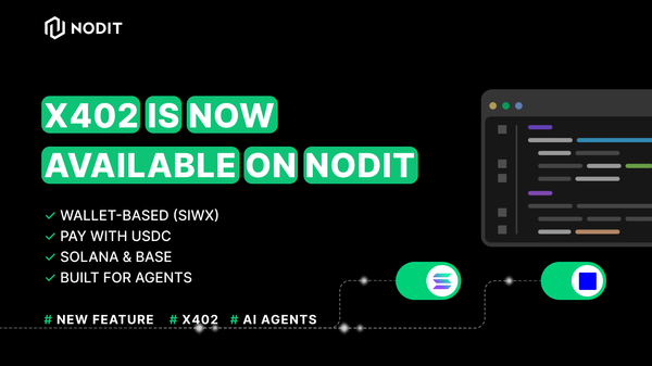 x402 Is Now Available on Nodit: Blockchain Infrastructure Without API Keys