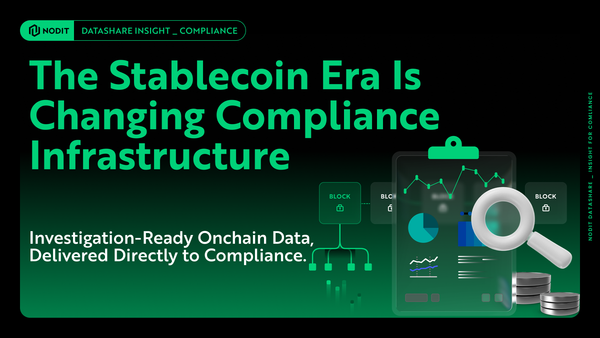 The Stablecoin Era Is Changing Compliance Infrastructure