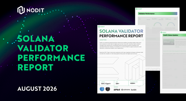 Nodit's Solana Validator Performance Report — August 2026