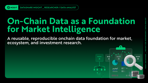 [DataShare Insight] On-Chain Data as a Foundation for Market Intelligence