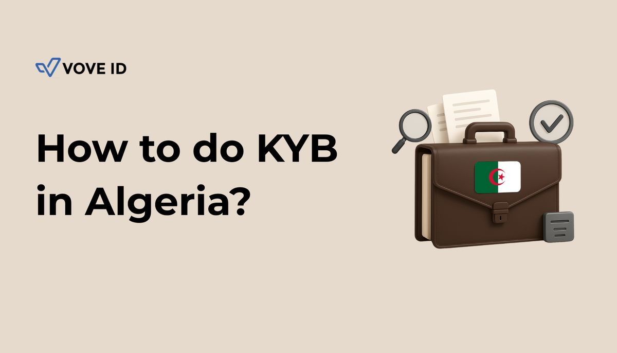 KYB Compliance in Algeria: 2025 Guide to Business Verification & AML