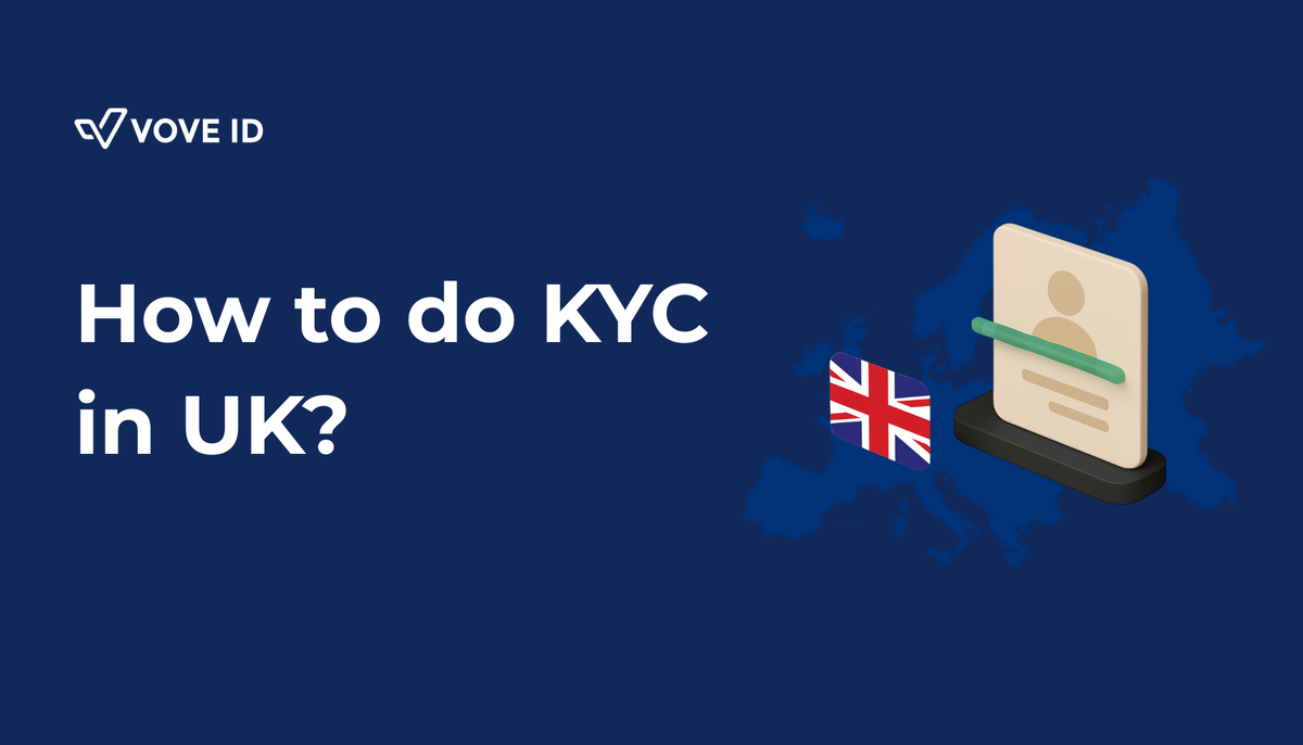 KYC in the UK: A Simple Guide to Compliance