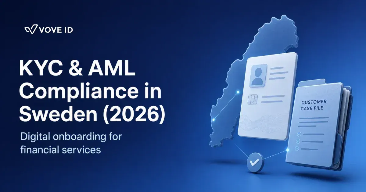KYC & AML Compliance in Sweden (2026): Digital Onboarding for Financial Services