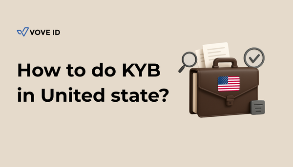 KYB in the USA: A Comprehensive Guide to Compliance