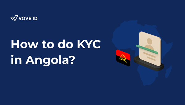 KYC Compliance in Angola: 2026 Guide for Regulated Businesses