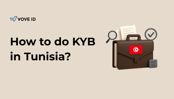 KYB Compliance in Tunisia: A 2026 Guide for Regulated Businesses