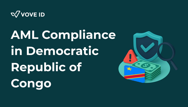 AML Compliance in the Democratic Republic of Congo: 2026 Guide for Fintechs and Startups