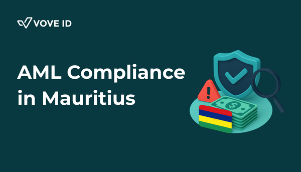 AML Compliance in Mauritius 2026: FIU, FCC, and AMLA Requirements for Fintechs and Regulated Businesses