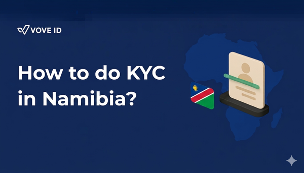 KYC Compliance in Namibia: 2026 Guide for Regulated Businesses