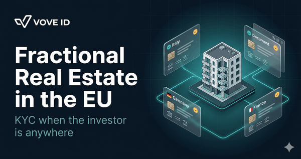 Fractional Real Estate in the EU: KYC When the Investor Is Anywhere