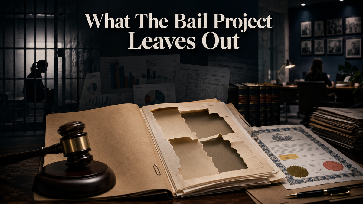What The Bail Project Leaves Out