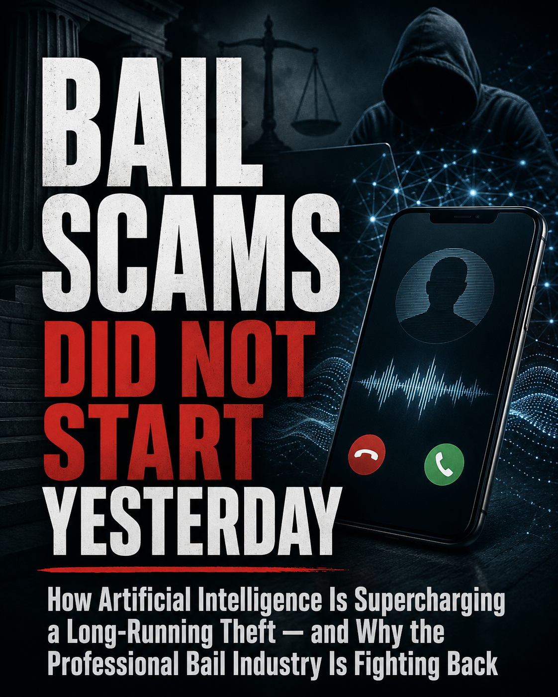 Bail Scams Did Not Start Yesterday