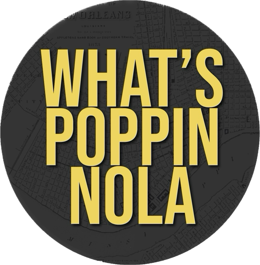 What's Poppin NOLA