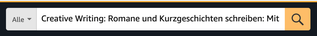 Suchschlitz bei Amazon mit dem Buchtitel: »Creative Writing: Romane und Kurzgeschichten schreiben«