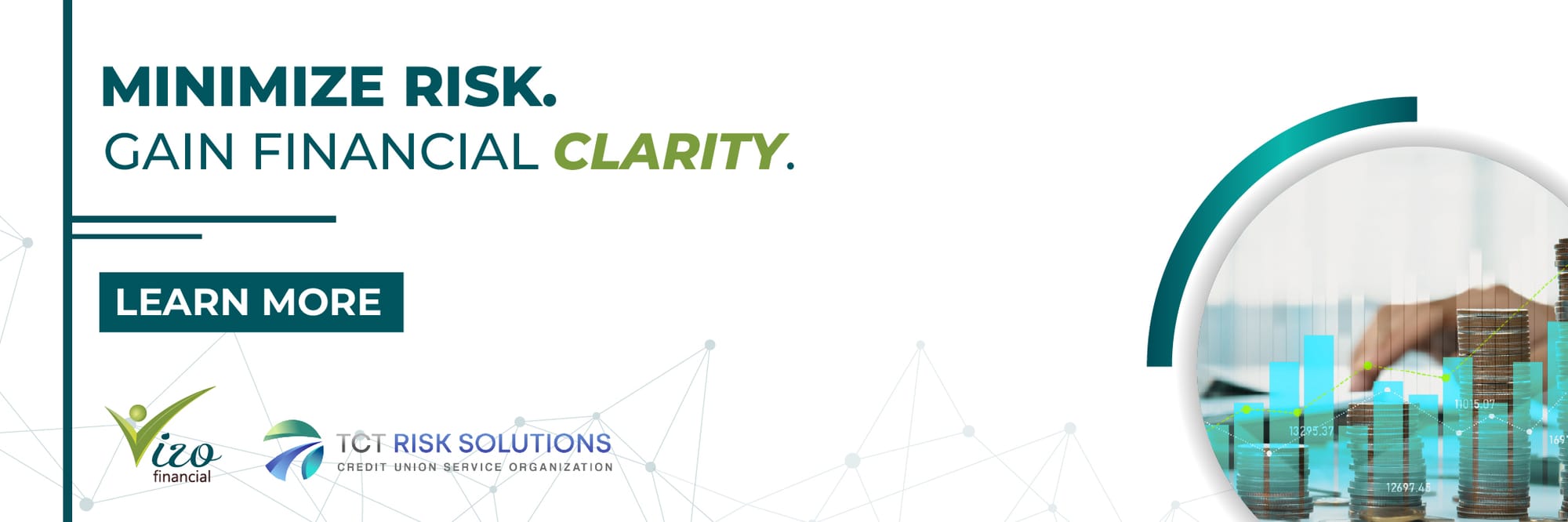 Promotional graphic for Vizo Financial and TCT Risk Solutions featuring the phrase 'Minimize Risk. Gain Financial Clarity.' and a stacked coin image.