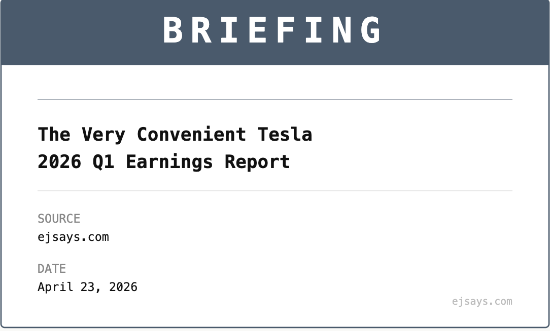 Briefing: The Very Convenient Tesla 2026 Q1 Earnings Report
