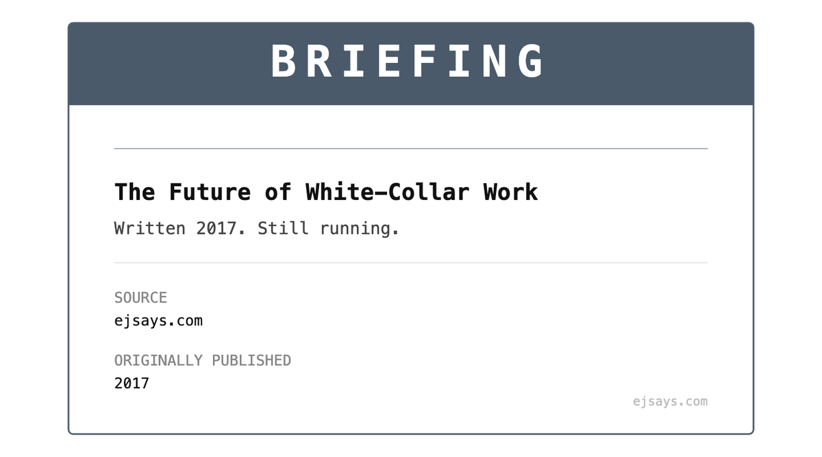 Briefing: The Future of White-Collar Work