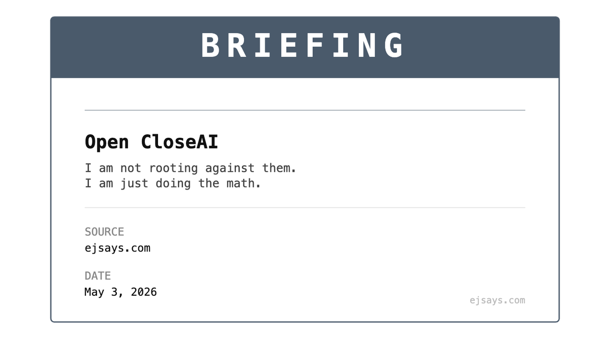 Briefing: Open CloseAI