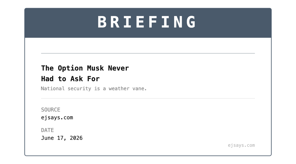 Briefing: The Option Musk Never Had to Ask For