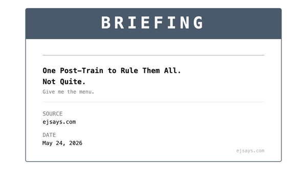 Briefing: One Post-Train to Rule Them All. Not Quite.