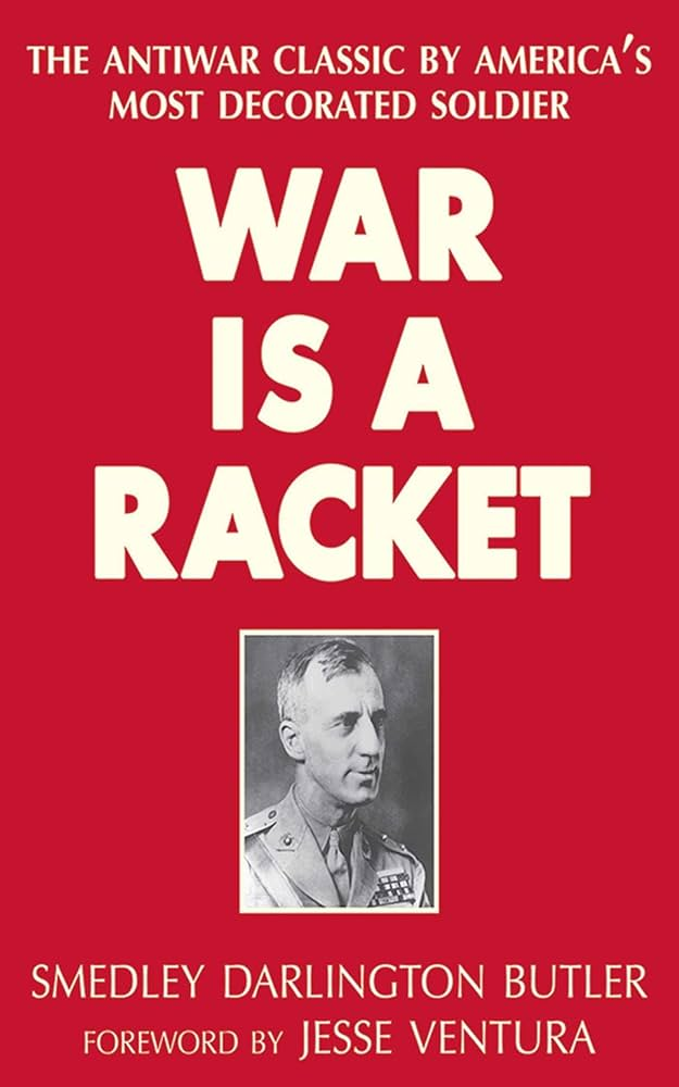 The cover of the book, War Is A Racket.