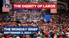 The Monday Brief - Labor Day: Trump, the Dignity of Work; Britain's Fake Harris Campaign - September 2, 2024