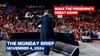 The Monday Brief - Trump Wants to Make the President the President Again, His Fascist Opponents Call that Fascism - November 4, 2024