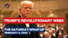 The Saturday Wrap-Up - BigBalls: Trump Upends the Dead Mindset of the World's Impotent Mandarins - February 8, 2024