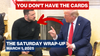 The Saturday Wrap-Up - Trump and Vance Drop a Truth Nuke on Zelensky - March 1, 2025