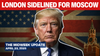 The Midweek Update - Geopolitical SHIFT: Why US Envoy SNUBBED London for Moscow - April 23, 2025