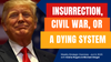 Strategic Overview - Insurrection, Civil War, or the Throes of a Dying System? - June 9, 2025