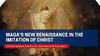 Saturday Class - MAGA's Third Christian Renaissance in the "Imitation of Christ" - February 7, 2028