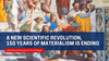 Saturday Class - A New Scientific Revolution: 150 Years of Materialism is Ending