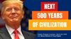Strategic Overview - Next 500 Years of Western Christian Civilization - March 30, 2026