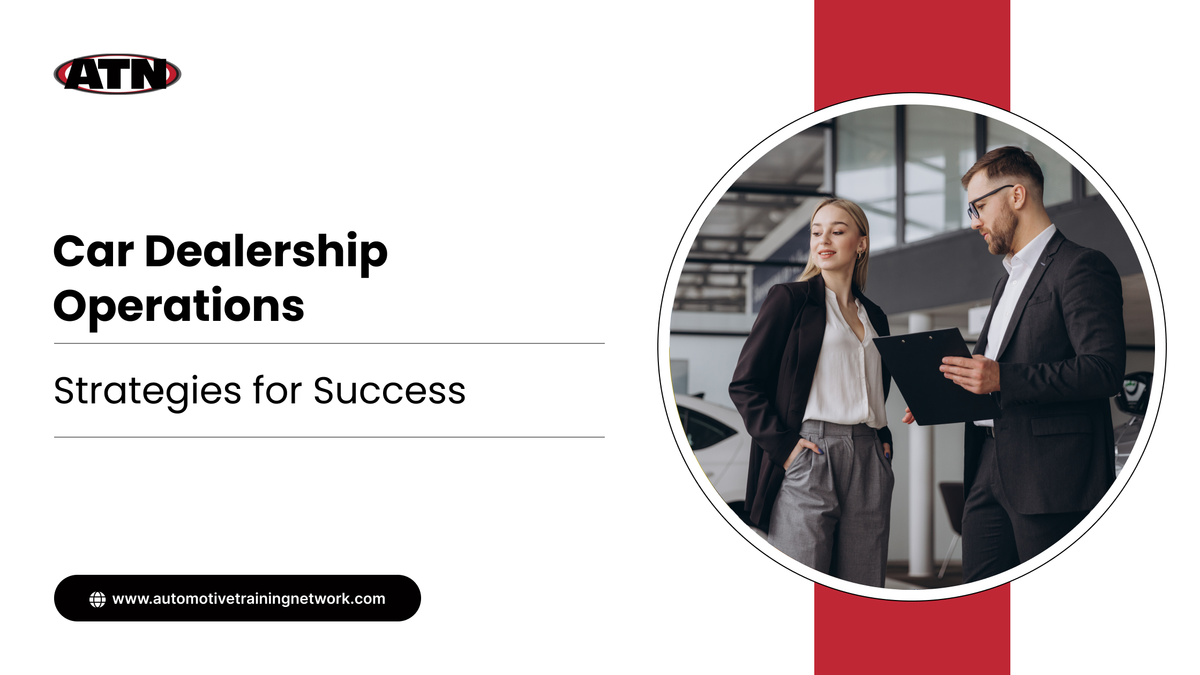 Car Dealership Operations: Strategies for Success